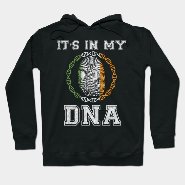 Ireland  It's In My DNA - Gift for Irish From Ireland Hoodie by Country Flags